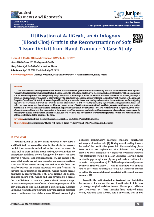 Utilization Of ActiGraft, An Autologous (Blood Clot) Graft In The Reconstruction Of Soft Tissue Deficit From Hand Trauma – A Case Study