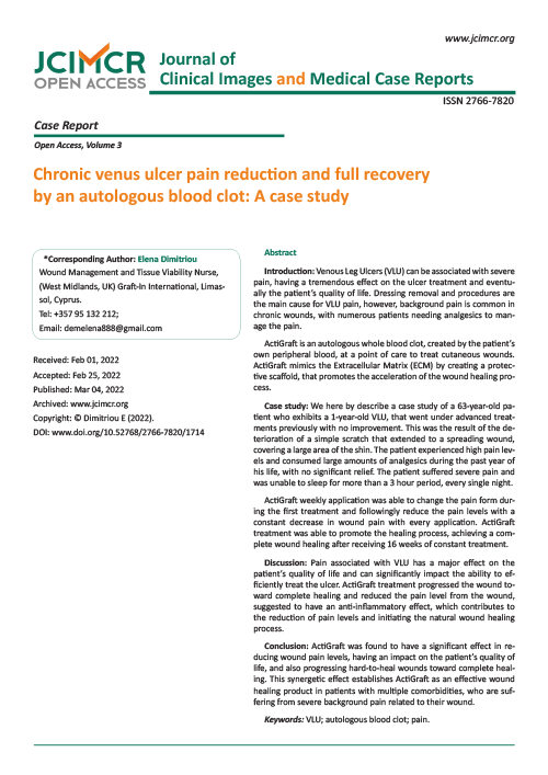 Chronic Venous Ulcer Pain Reduction And Full Recovery By An Autologous Blood Clot: A Case Study