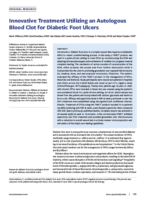 Innovative Treatment Utilizing An Autologous Blood Clot For Diabetic Foot Ulcers