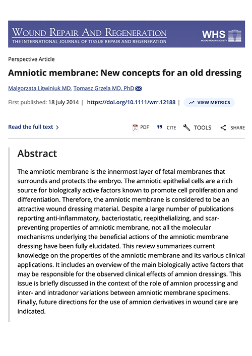 Amniotic Membrane: New Concepts for an Old Dressing